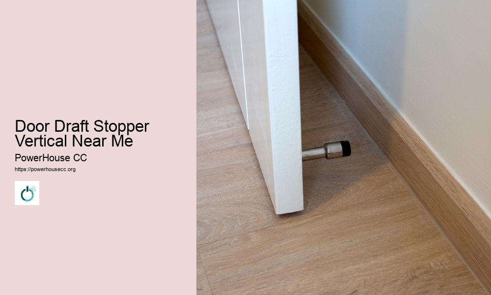 Door Draft Stopper Vertical Near Me